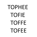 Dingbats TOPHEE TOFIE TOFFE TOFEE